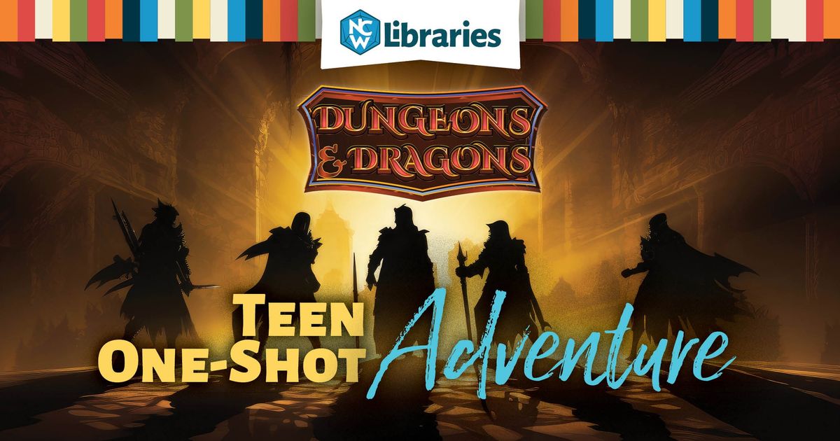 Teen D&D One Shot Adventure!