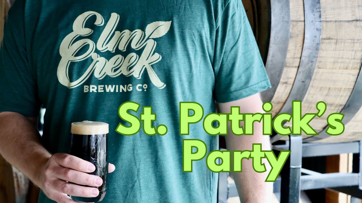 St. Patrick's Party at Elm Creek Brewing Co.