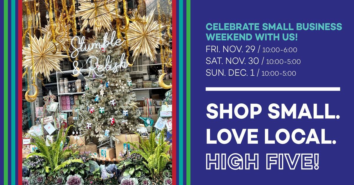 SHOP SMALL WEEKEND 2024!