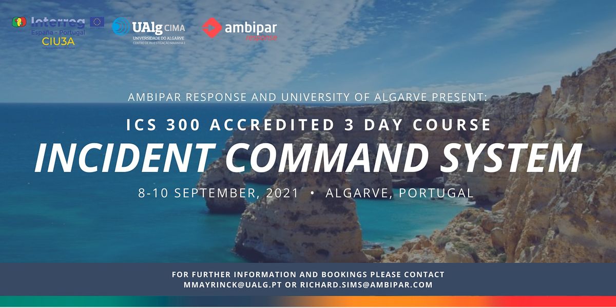 ICS 300 Accredited Training Course, Universidade do Algarve - Campus da ...