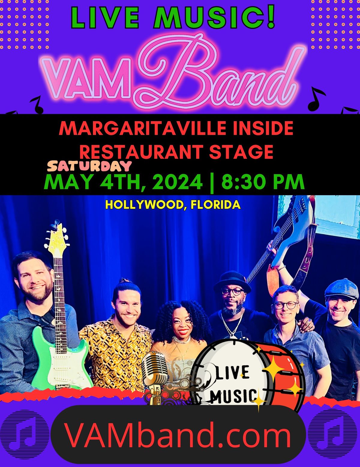 VAM Band~ Margaritaville Hollywood INSIDE STAGE! 8:30pm! Sat, 05\/04\/24!