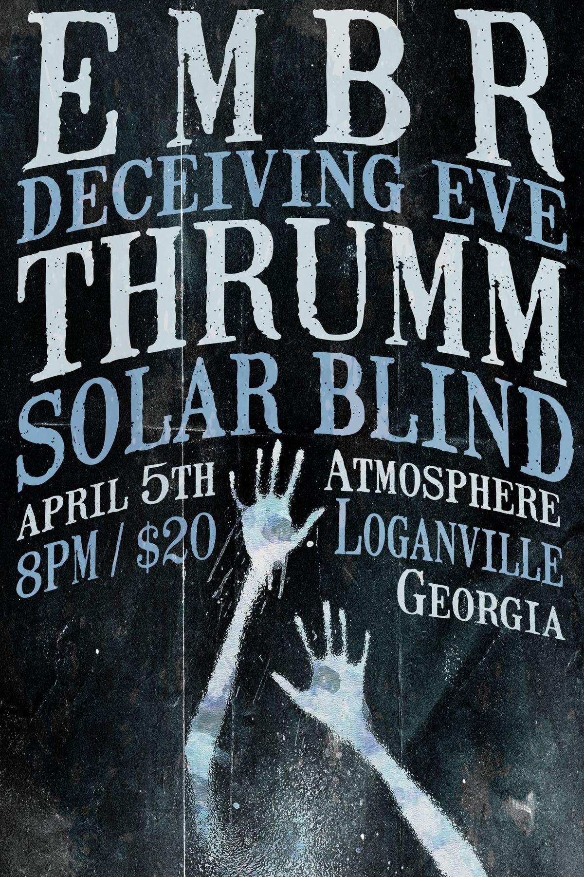 EMBR, Deceiving Eve, Thrumm, Solar Blind