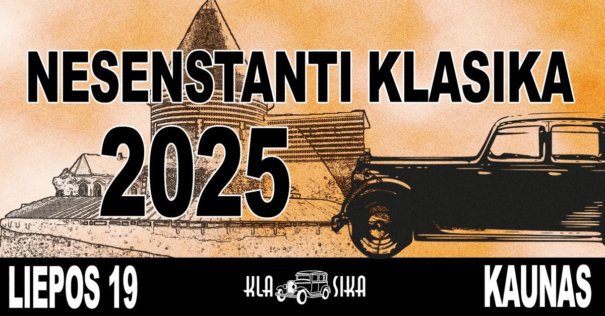 Nesenstanti Klasika 2025