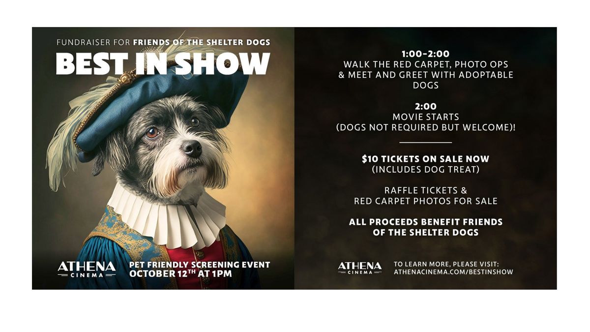 Join the Athena for a screening of BEST IN SHOW 