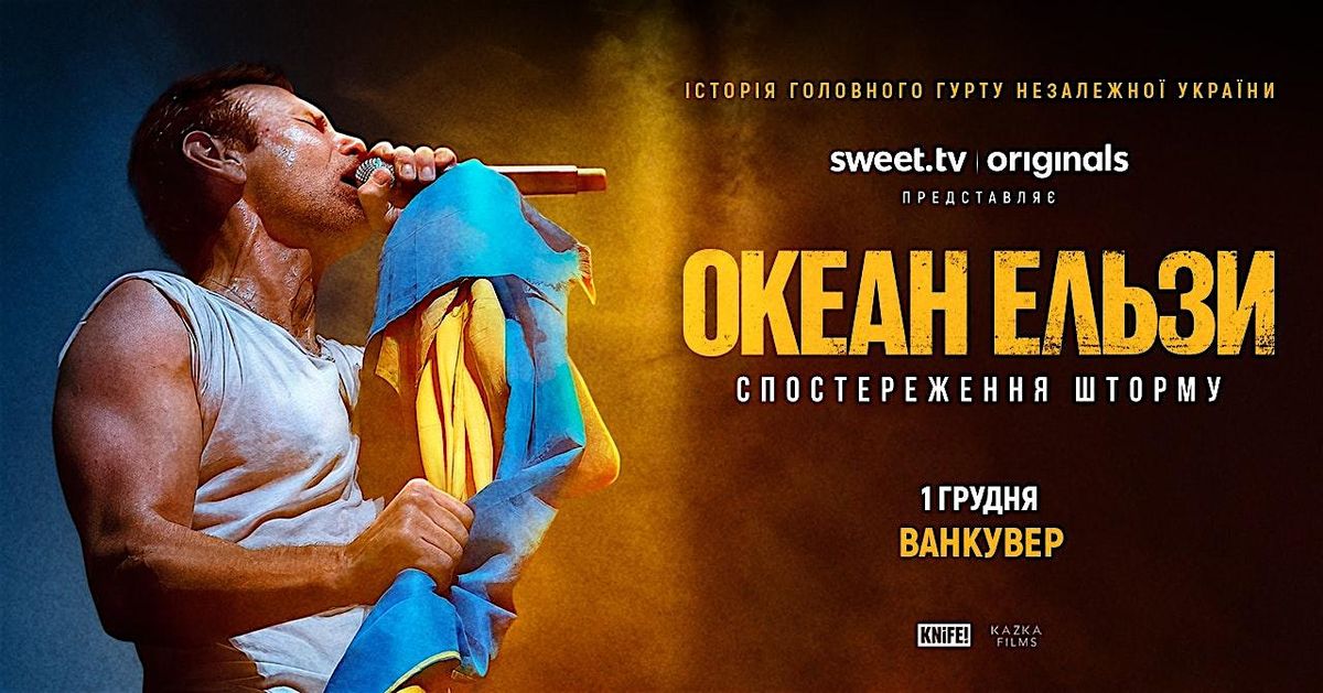 Okean Elzy: Stormwatch | Vancouver