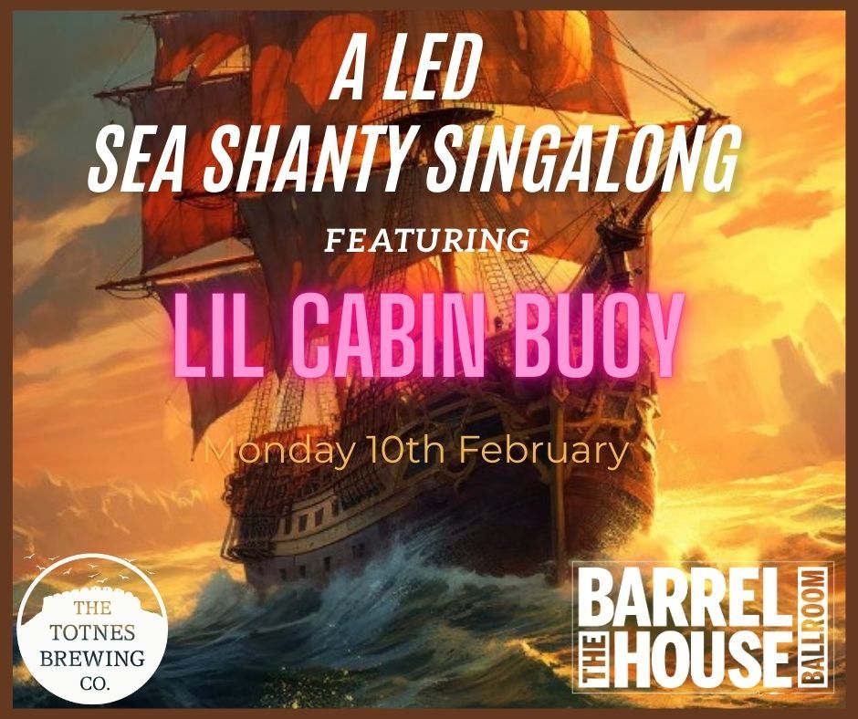 TUKE Jam - Sea Shanty takeover - led by 'Lil Cabin Buoy'