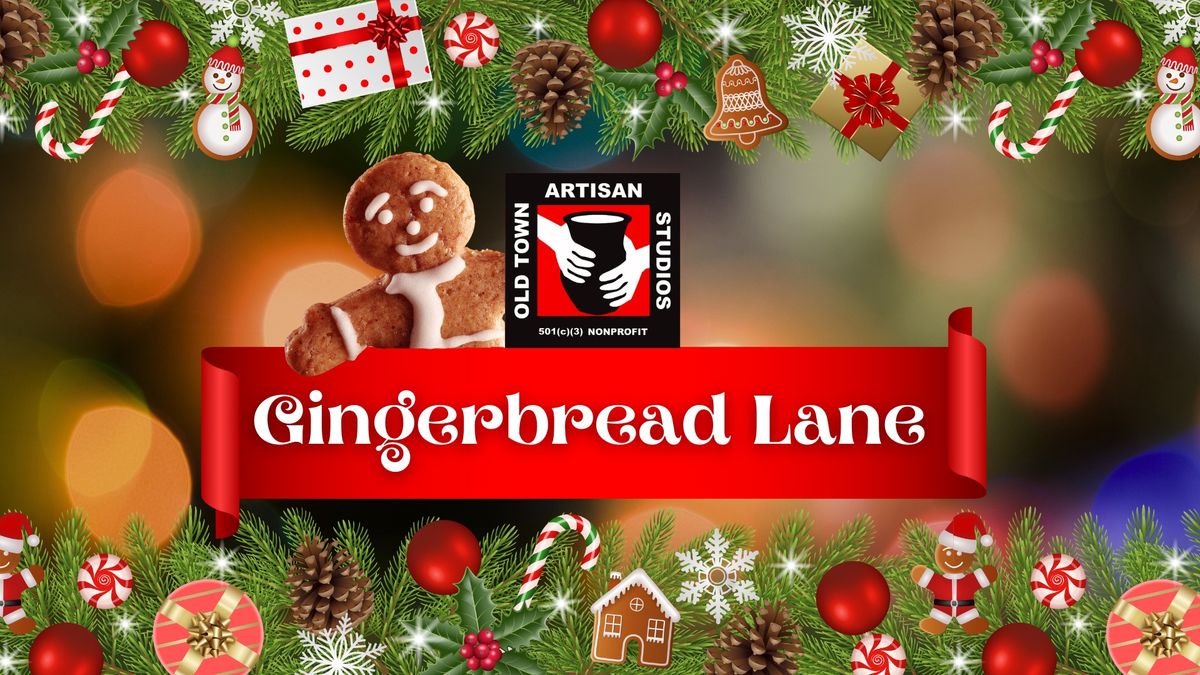 Gingerbread Lane at Old Town Artisan Studios