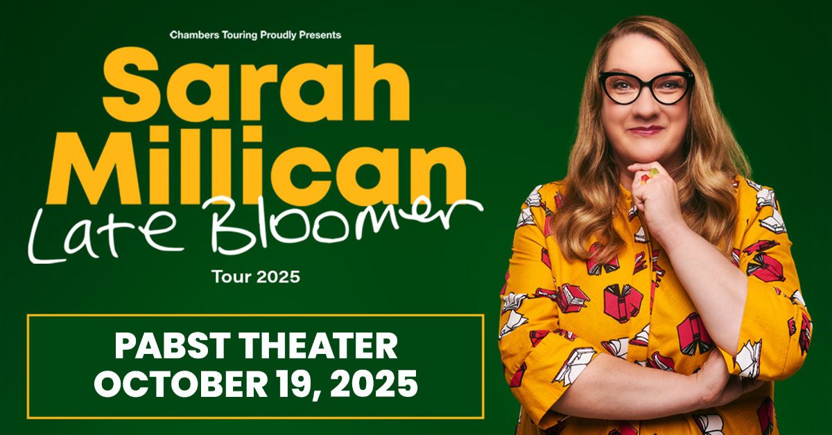 Sarah Millican: Late Bloomer Standup Comedy Show at Pabst Theater