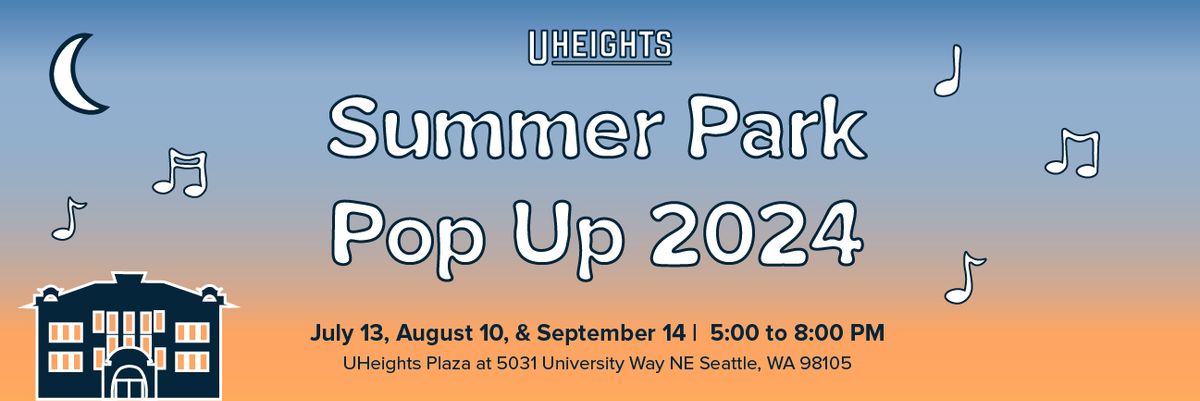 Summer Park Pop Up 2024 - August