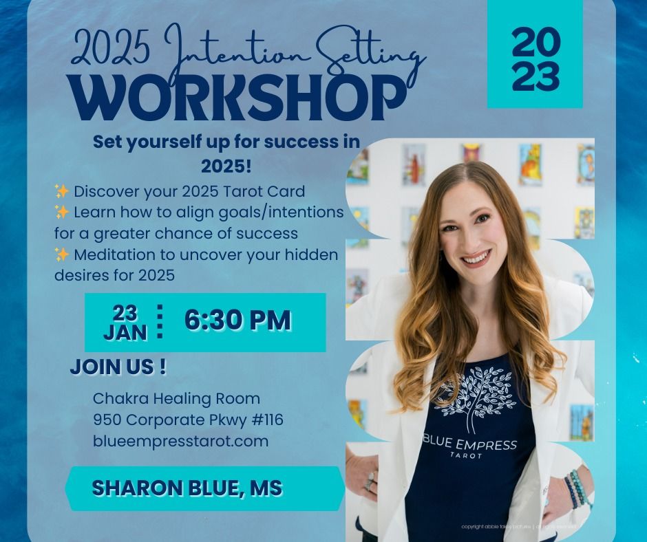 2025 Intention Setting Workshop w\/Sharon Blue