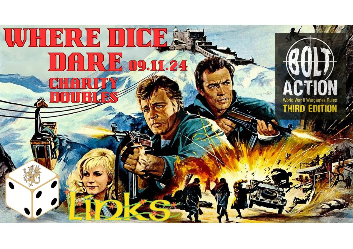 Where Dice Dare Bolt Action Doubles Event 