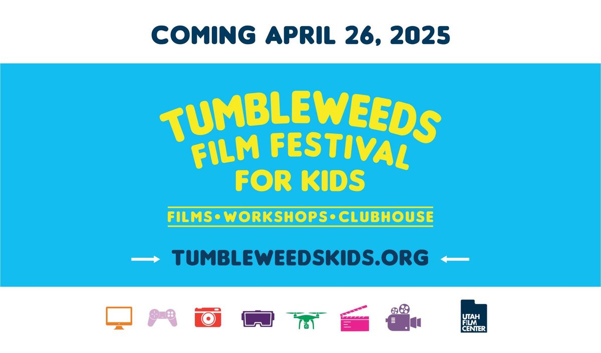 2025 Tumbleweeds Film Festival for Kids