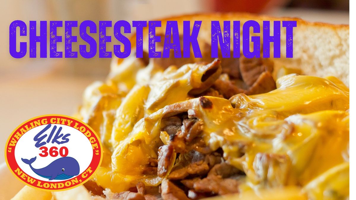 Cheesesteak Night