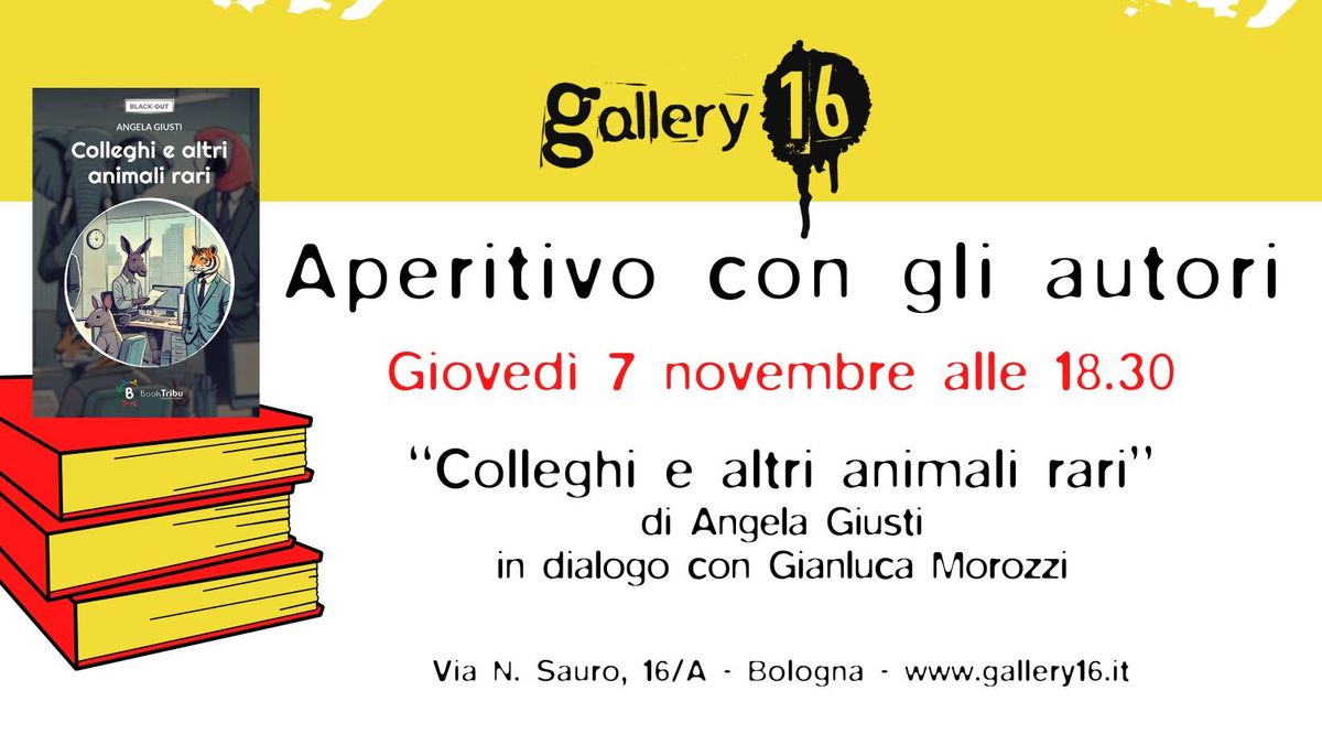 Aperitivo con gli autori | "Colleghi e altri animali rari" di Angela Giusti