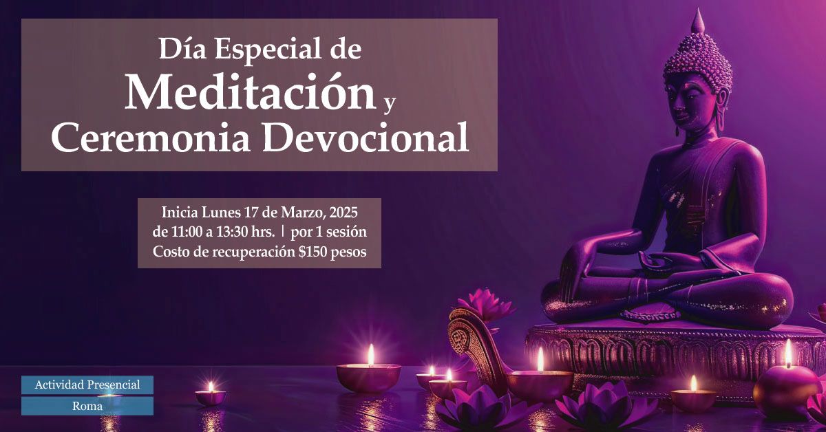 D\u00eda Especial de Meditaci\u00f3n y Ceremonia Devocional