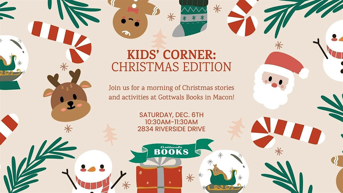 Kids' Corner: Christmas Edition in Macon