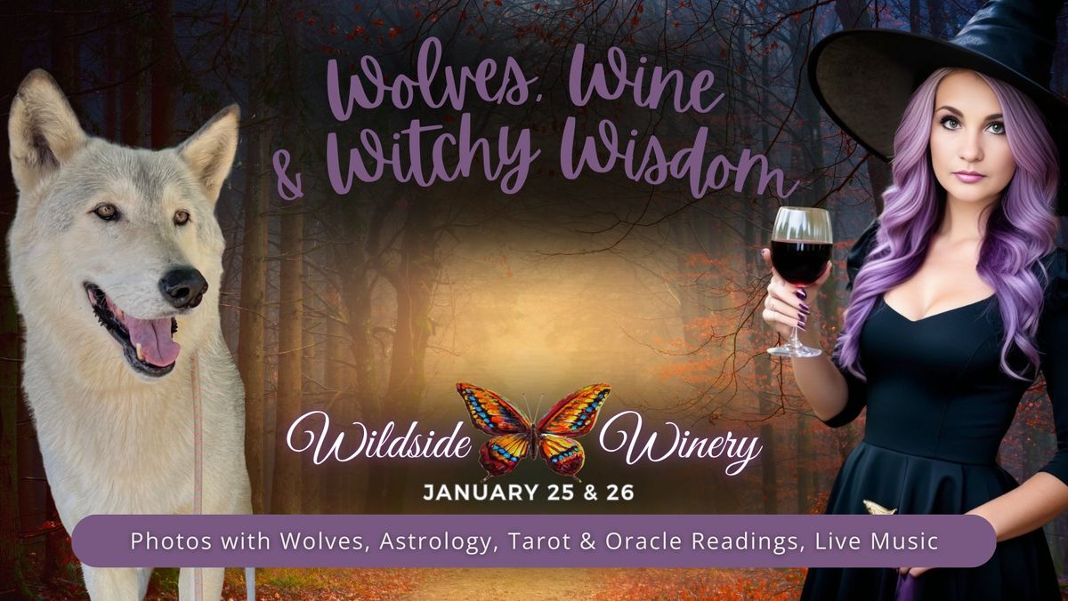 \ud83d\udc3a\ud83c\udf77\u2728Wolves, Wine & Witchy Wisdom \u2728\ud83d\udd2e \ud83d\udcf8 