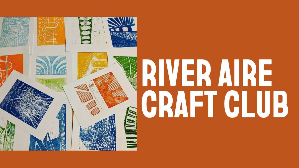 RIVER AIRE CRAFT CLUB