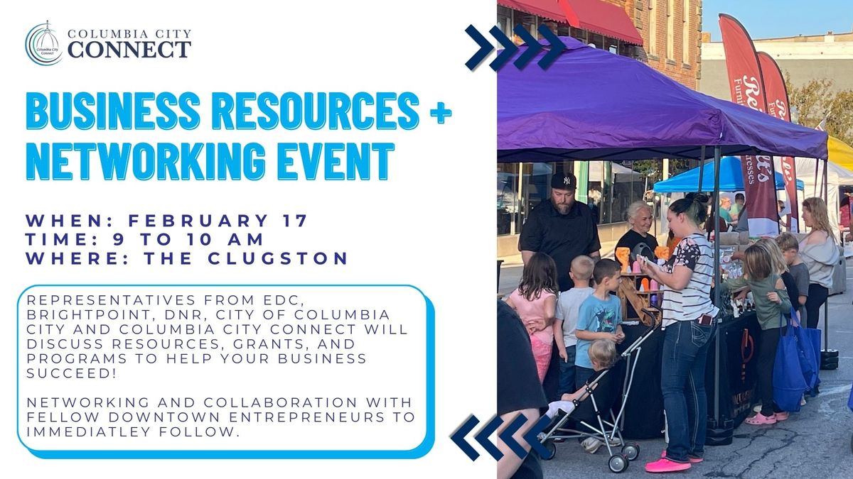 Business Resources + Networking Event