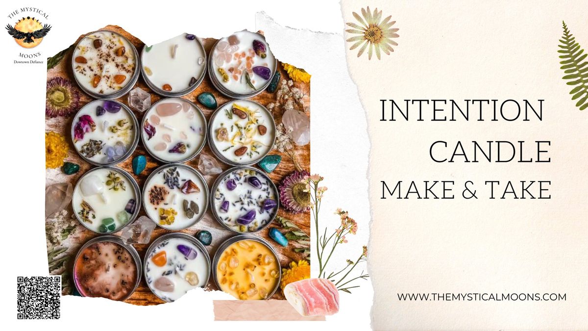 Intention Candle Make and Take 