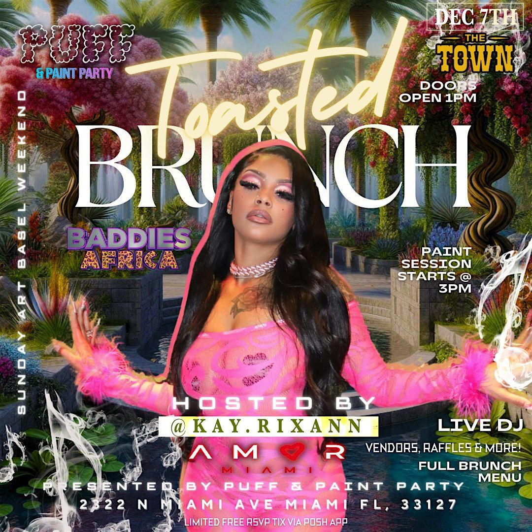 TOASTED BRUNCH MIAMI ART BASEL