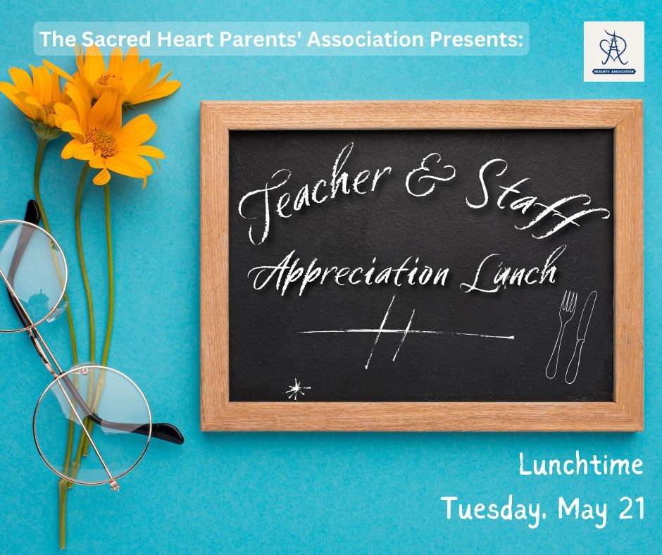 Teacher & Staff Appreciation Lunch