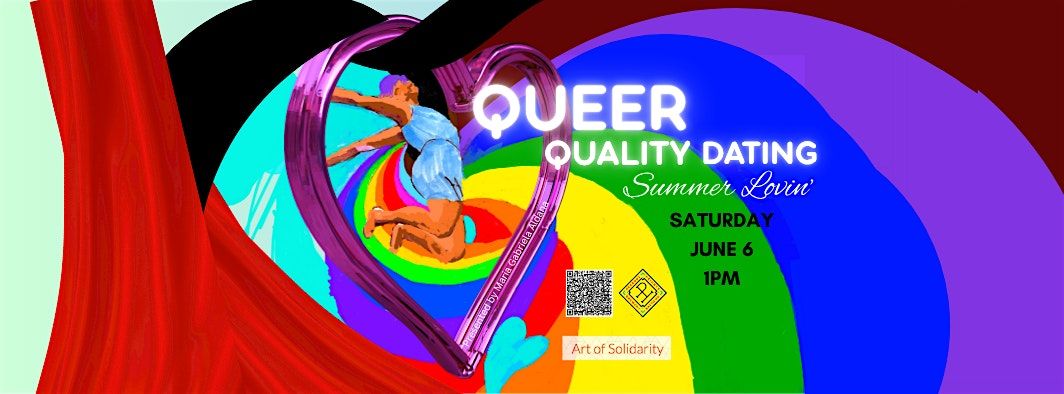 SUMMER LOVIN': Queer Quality Dating!