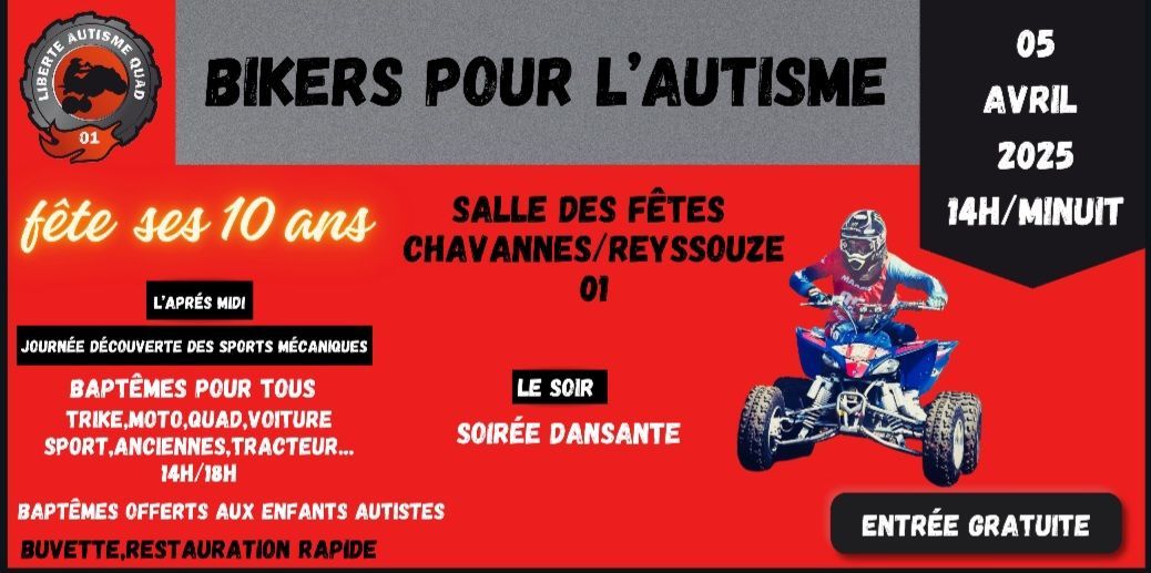 Bikers pour l'Autisme !!!! Liberte Autisme Quad 01 f\u00eate ses 10 ans !!!