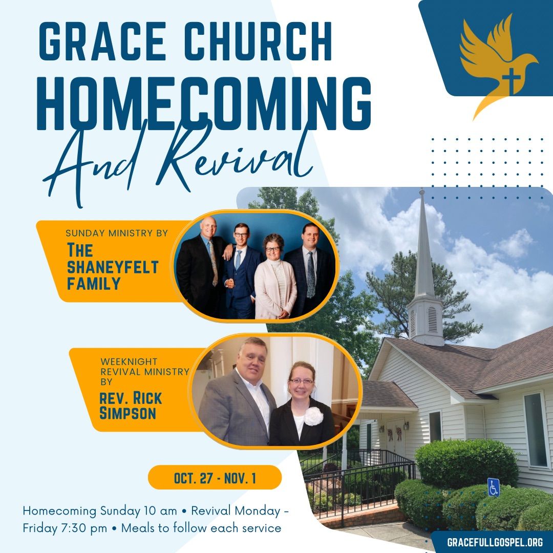 Grace Church Homecoming and Revival