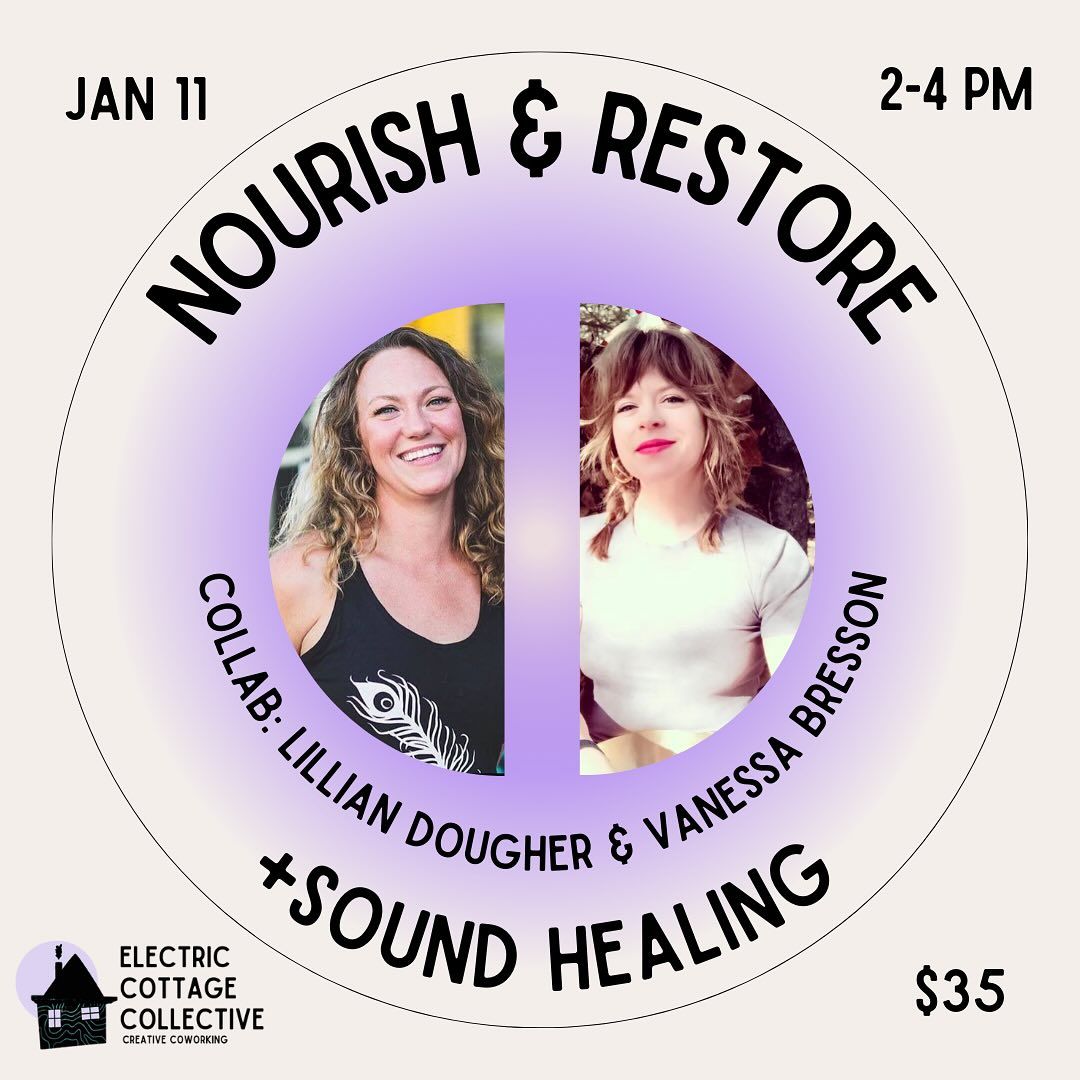 Nourish & Restore + Sound Healing