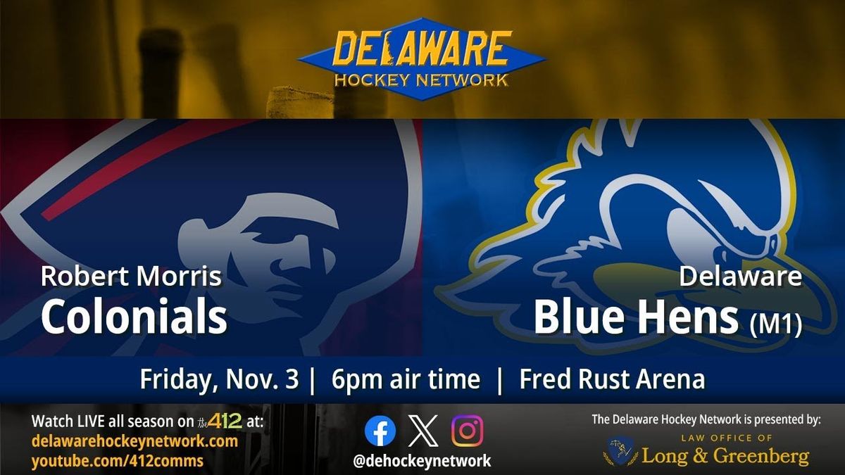 Delaware Blue Hens vs. Robert Morris Colonials