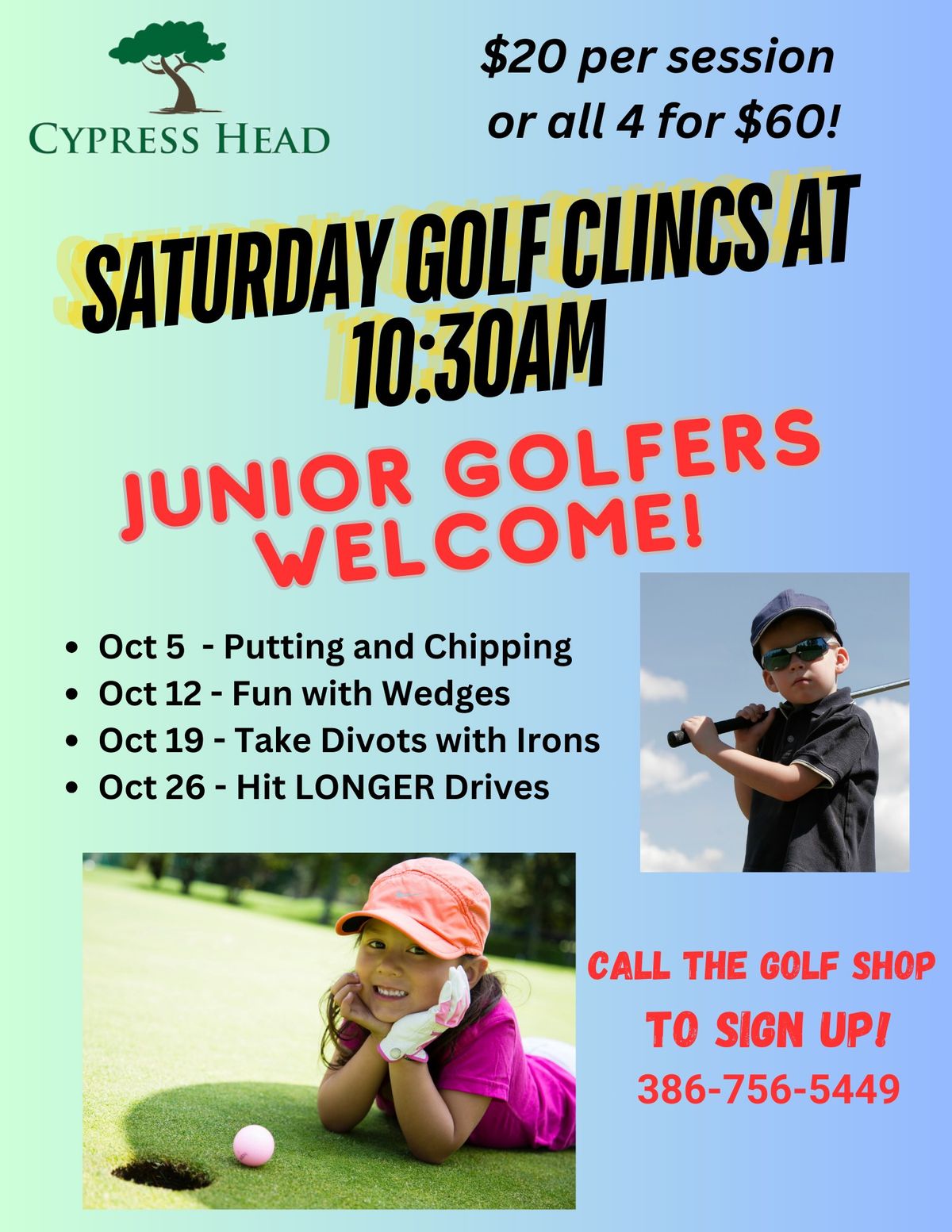 Saturday Golf Clinics at 10:30am