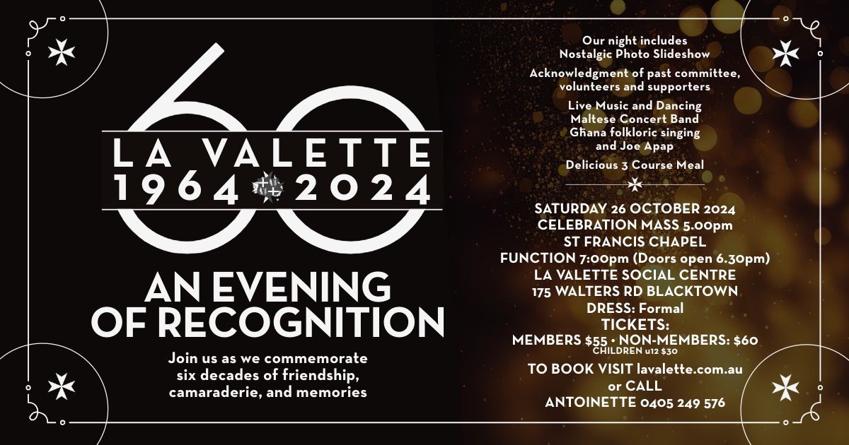 LA VALETTE 60TH ANNIVERSARY - An Evening of Recognition