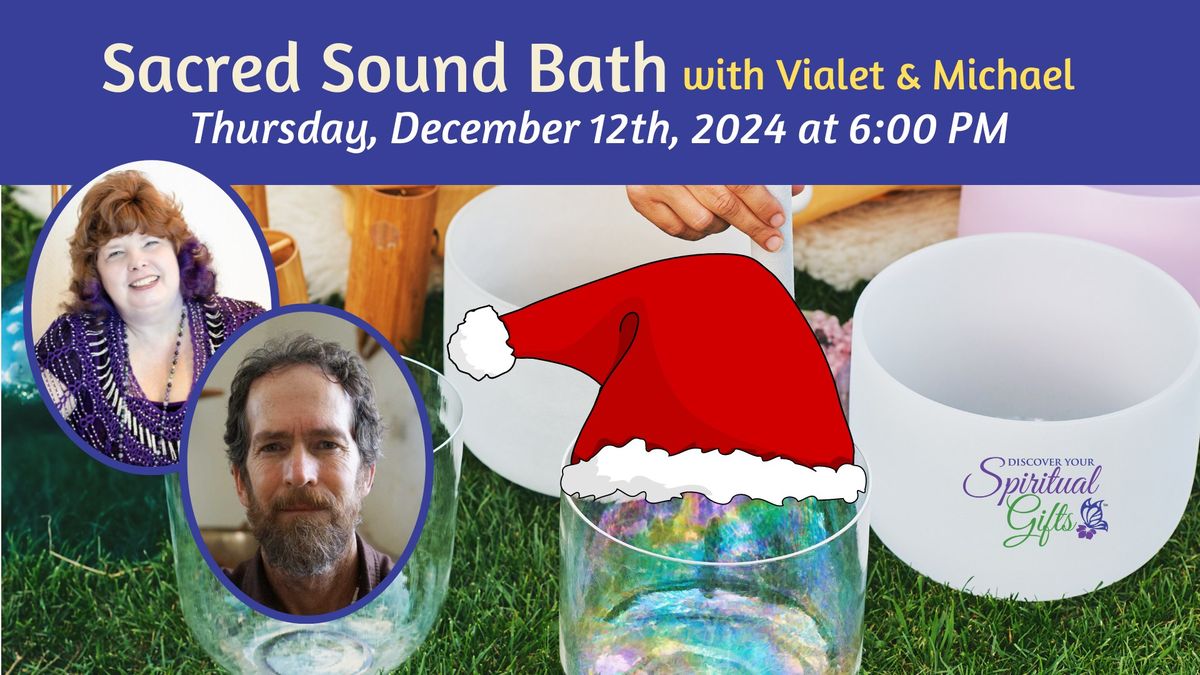 Sacred Sound Bath