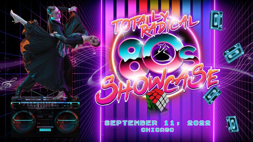 Totally Radical 80s Chicago Showcase