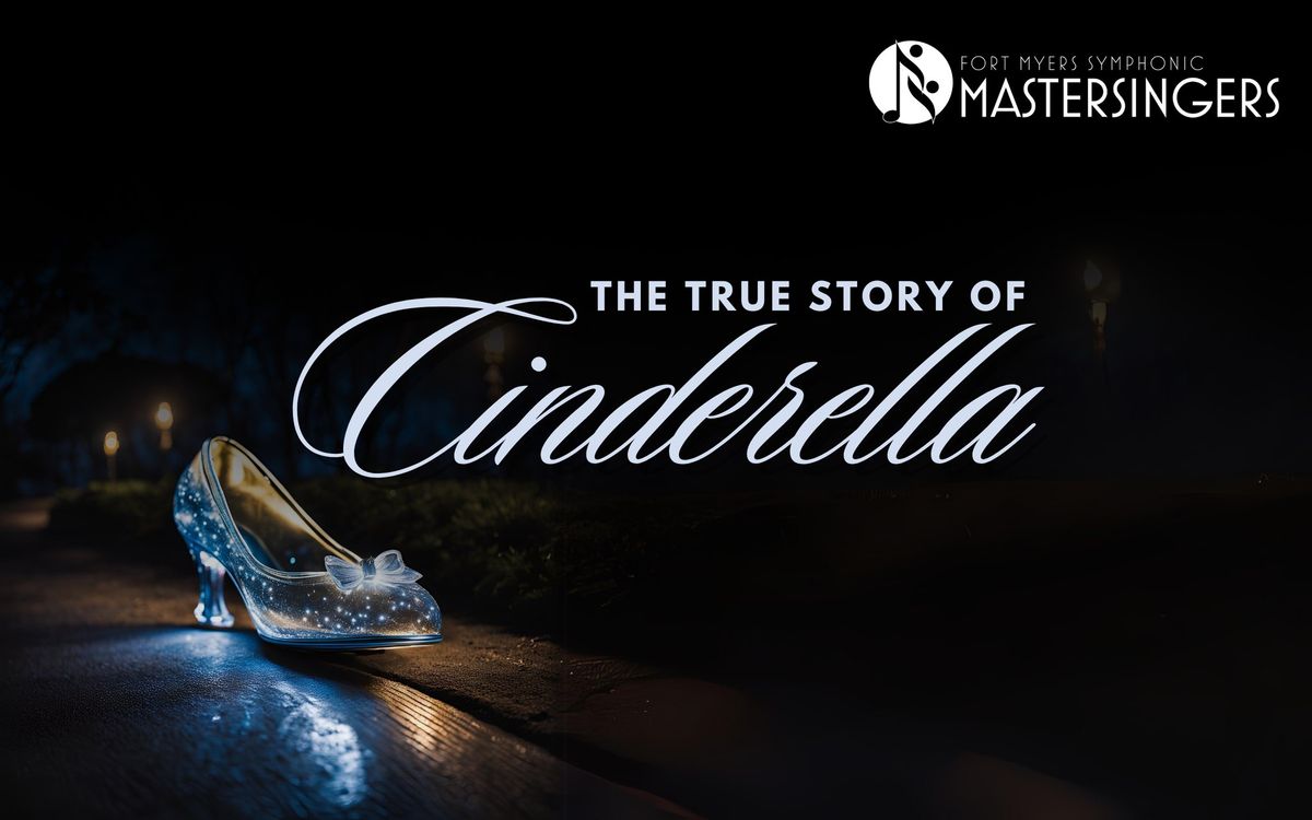 The True Story of Cinderella