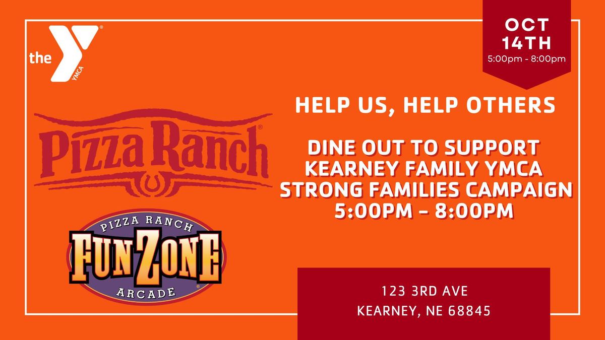 Kearney Family YMCA | Pizza Ranch Fundraiser - Support the 2024 Strong Families Campaign