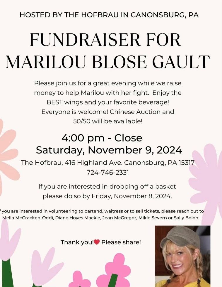 Stop and support a great cause for Marilou Blose Gault