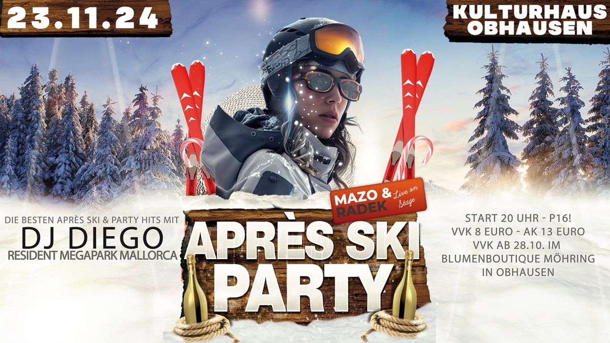 Apres Ski Party - feiern bis der Arzt kommt!