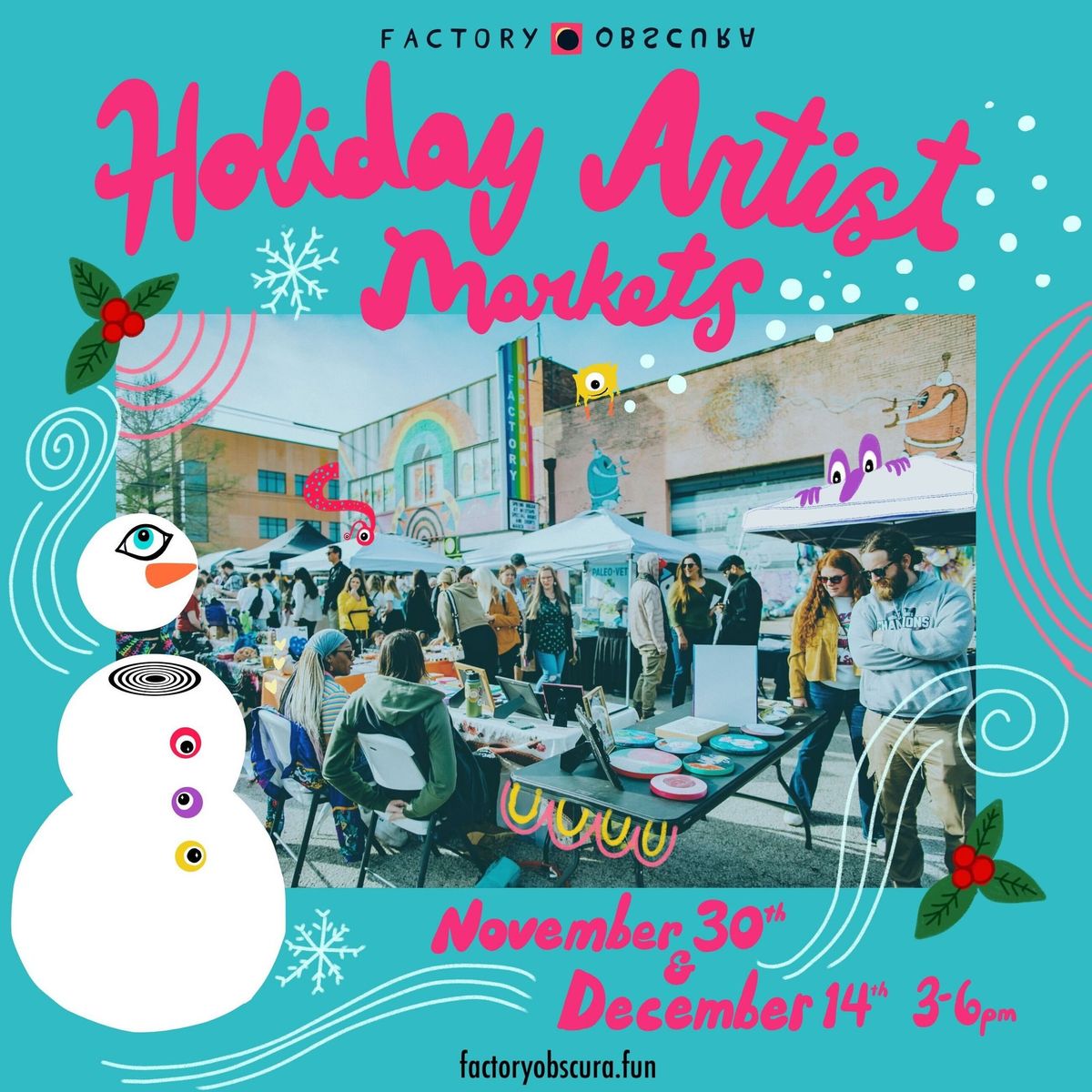 Holiday Artist Markets at Factory Obscura