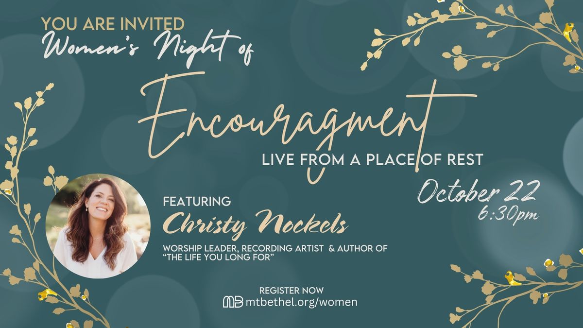 Women\u2019s Night of Encouragement - Featuring Christy Nockels