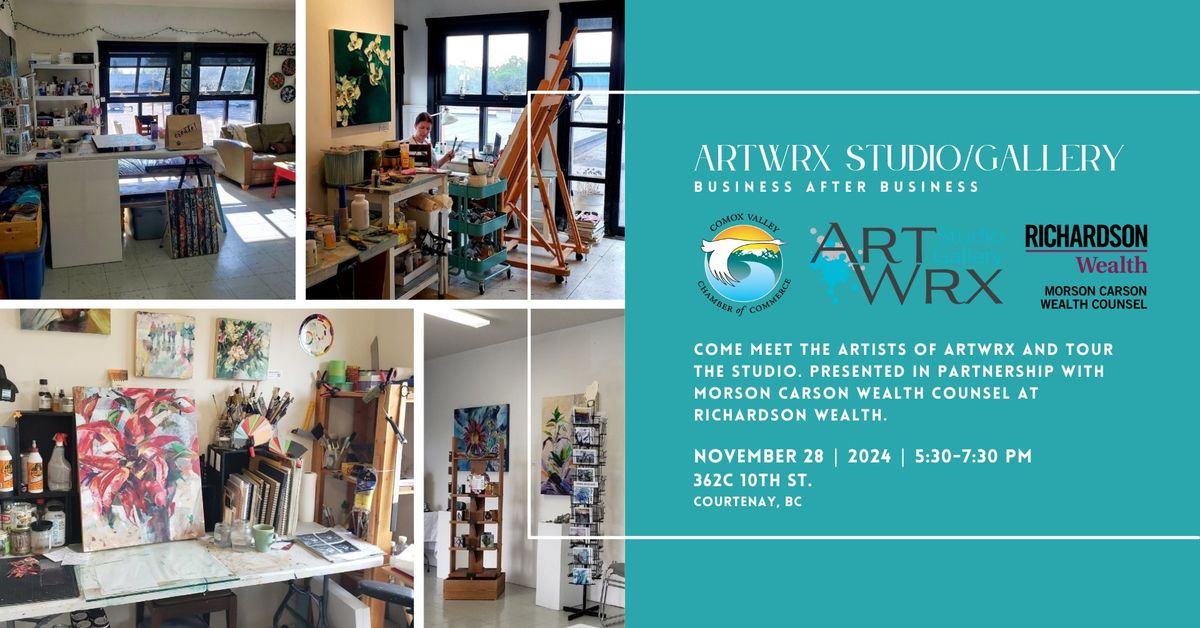 2024 Business After Business: ARTWRX Studio\/Gallery & Richardson Wealth