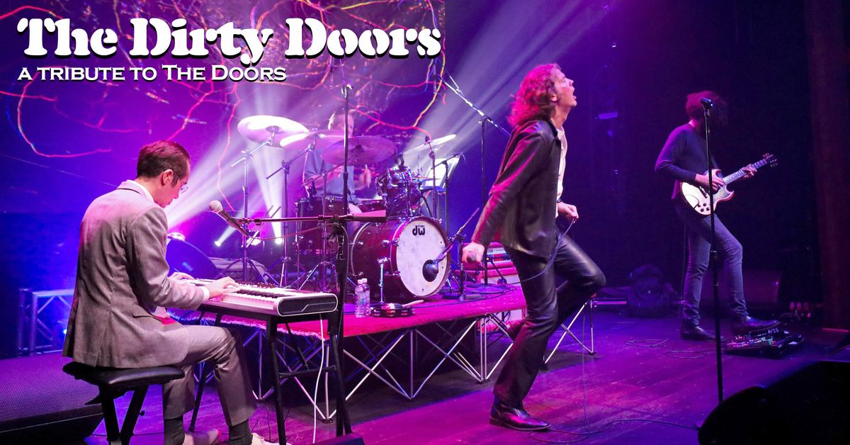 The Dirty Doors: a Tribute to The Doors