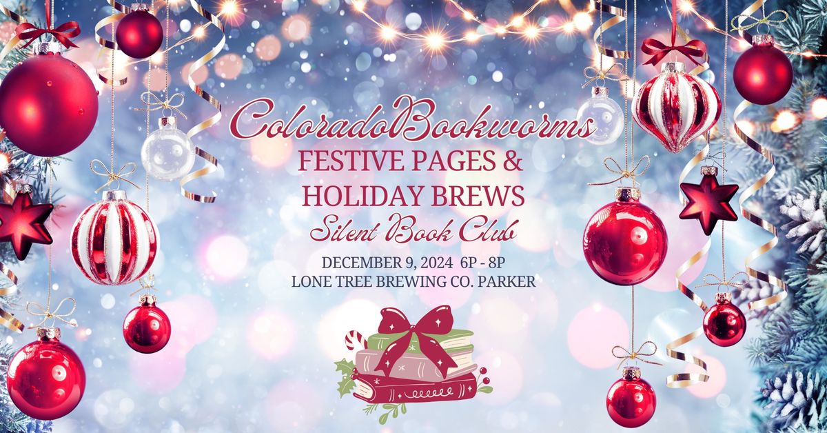 ColoradoBookworms Presents: Festive Pages & Holiday Brews December Silent Book Club