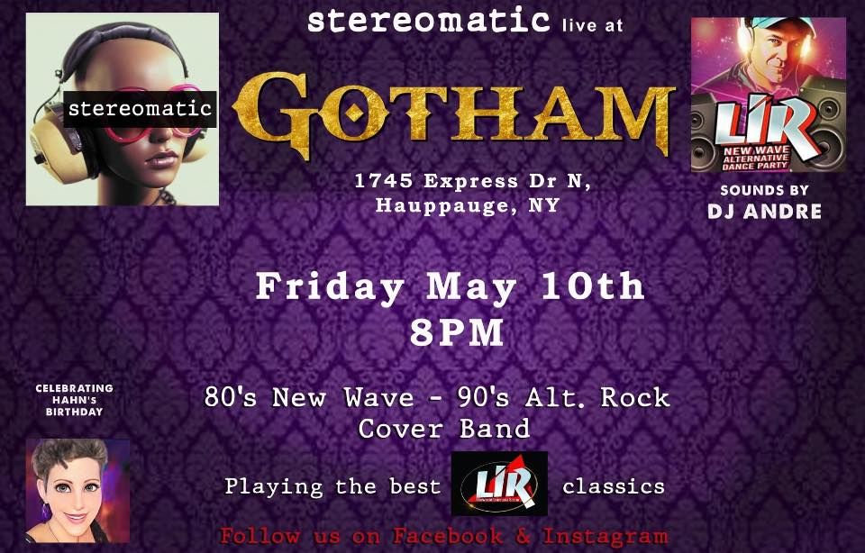 LIR Dance Party with Stereomatic at Gotham