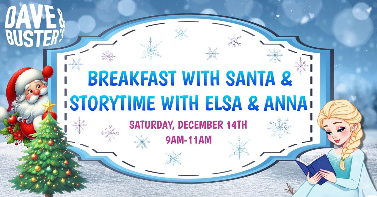 Breakfast with Santa & Storytime with the Princesses