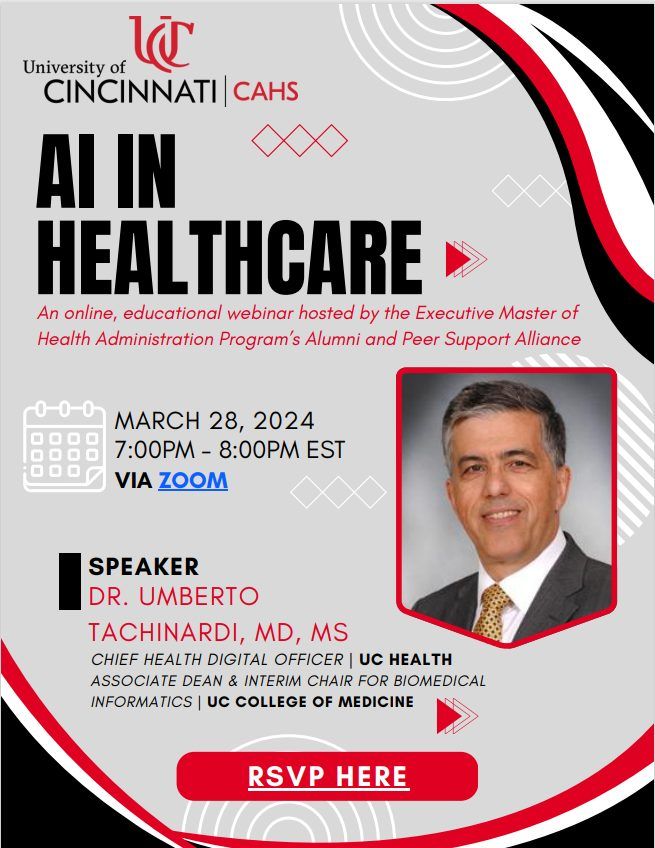 UC MHA Spring 2024 Virtual Educational Event: AI in Healthcare with Dr. Tachinardi