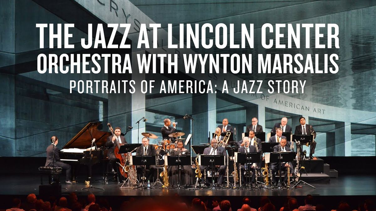 Jazz at Lincoln Center with Wynton Marsalis