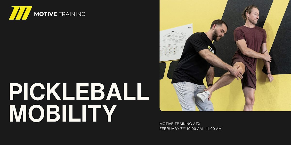 Pickleball Mobility & Injury Prevention Clinic for Austin Players