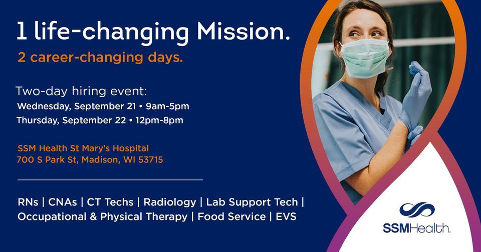 SSM Health Hiring Event \u2013 St. Mary\u2019s Hospital Madison